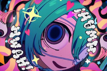 DECO*27 - モニタリング feat. 初音ミク