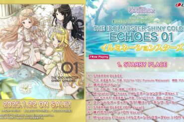 【試聴動画】THE IDOLM@STER SHINY COLORS ECHOES 01
