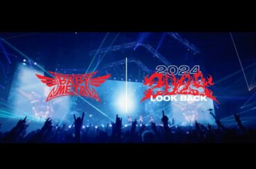 BABYMETAL - 2024 LOOK BACK
