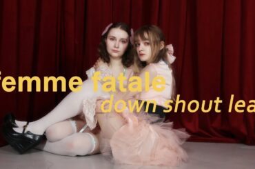 【Hanazaka】 femme fatale「 down shout leaf 」踊ってみた ファムファタル dance cover