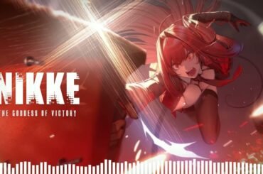 🎶 NIKKE Goddess of Victory : Ready to Go - Breaker - 継承 | 勝利の女神 イベント BGM OST