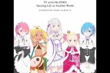ラム（CV: 村川梨衣）＆ レム（CV: 水瀬いのり）『Two Colors』、Re:ゼロから始める異世界生活 INFINITY