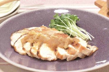 【3分クッキング公式】しっとり鶏肉　りんごおろしソース