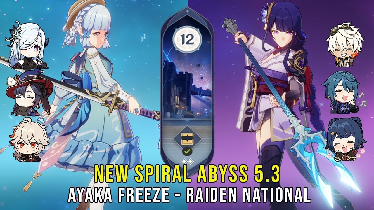 C0 Ayaka Freeze and C0 Raiden National | NEW Genshin Impact Abyss 5.3 Floor 12 9 Stars C0 Ayaka Freeze and C0 Raiden National | NEW Genshin Impact Abyss 5.3 Floor 12 9 Stars
