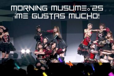 Morning Musume '25 - ¡Me gustas mucho!