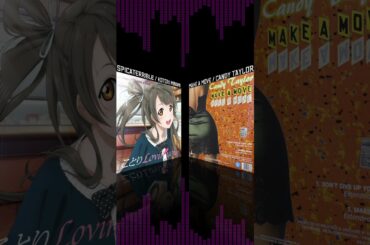【サビのみ】スピカテリブル / 南ことり × Make a Move / Candy Taylor #shorts