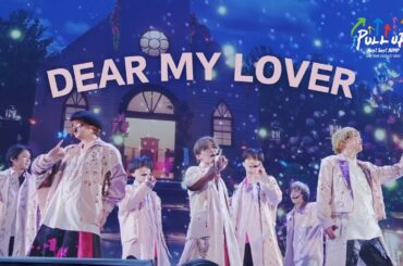 Hey! Say! JUMP - DEAR MY LOVER [PULL UP! Official Live Video]