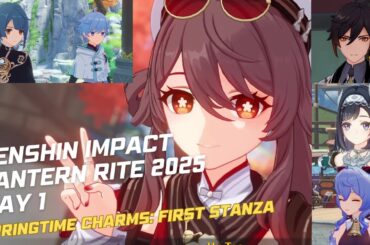 GENSHIN LANTERN RITE 2025 DAY 1: Springtime Charms: First Stanza