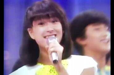夏のヒロイン🎵河合奈保子さん🌟素敵なラブリー・ボーイ🎵小泉今日子さん【80年代トップアイドル共演】イルカさん🎵愛の飛行士🌟誘惑の楽園🎵河合奈保子さん＆倉田まり子さん🌺1982.6