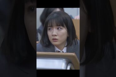 3年A組 -今から皆さんは、人質です-  永野芽郁饰#ドラマ #viralvideo #shorts