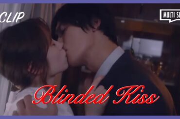 ENG SUB MULTI [Clip]  My High School Crush & Current Roommate is Falling For Me!!! | Blinded Kiss