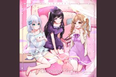 Blessing Chord (パラレルver.)