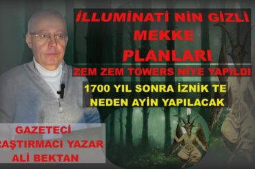 İLLUMİNATİ GİZEMLİ MEKKE PLANLARI