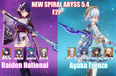 F2P C0 Raiden National & C0 Ayaka Freeze | Spiral Abyss 5.4 | Genshin Impact