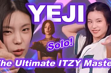 【ITZY】YEJI the Ultimate ITZY Master, IT’ZZZ, YEJI Solo, Yeji Air, イッチ イェジ