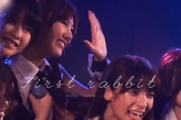 AKB48 Team K - ファースト・ラビット | 퍼스트 래빗