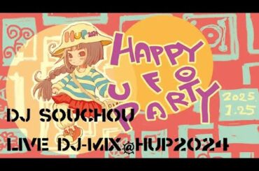 Live DJ-Mix @ #HUP2024