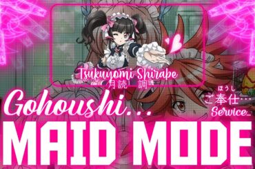 【FULL】『Gohoushi… Maid Mode』— Tsukuyomi Shirabe — Lyrics[Kan/Rom/Eng]