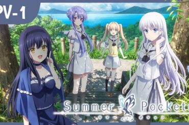 [PV-1 Indonesia] - Summer Pockets | TV Anime