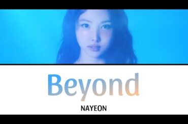 저 너머로 (Beyond) / NAYEON [모아나2] 【カナルビ/日本語訳/歌詞】 モアナ2