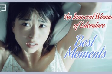 ENG SUB MULTI [Compilation] Most Heartfelt & Emotional Moments 1 | An Innocent Woman of Literature