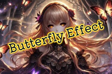 [French]Butterfly Effect[Momoka]