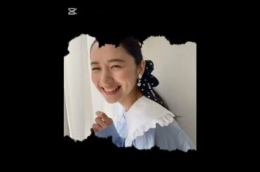 笑顔の堀田真由ちゃんが大好きです❤️#堀田真由#長濱ねる#今田美桜#若草物語#ミセスグリーンアップル#start#TikTok#shorts