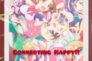 Connecting Happy!! (ピッチダウンver)