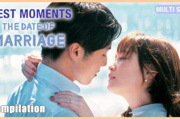 ENG SUB [Comp] Best Moments: Romance For The New Year | Date of Marriage | PT1
