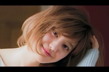 【山崎紘菜】極上のグラビア