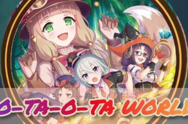 O-TA-O-TA WORLD (ピッチダウンver)