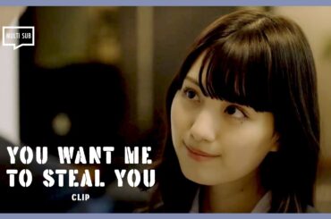 ENG SUB MULTI [CLIP] OMG Beautiful Tachibana is a REAL Problem! | You Want Me to Steal You | EP1