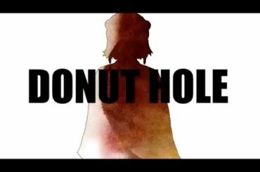 【レイと】ドーナツホール@歌ってみた