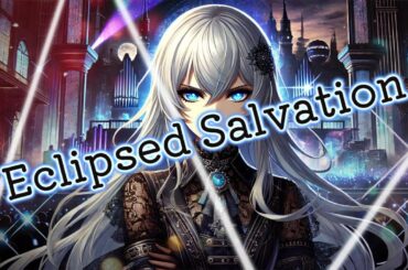 [English]Eclipsed Salvation[Mizuki]