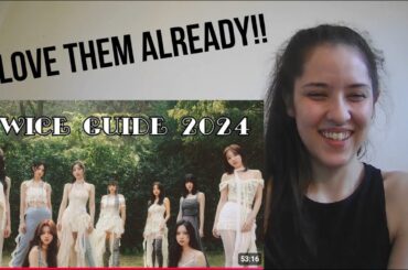 A HELPFUL GUIDE TO TWICE 2024 REACTION