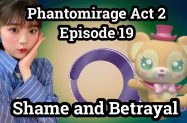 Dazzling x Senshi Phantomirage Act 2 Episode 19