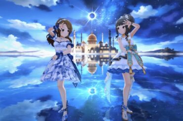 【デレステ】バラカストーリア〜月と太陽に祝福を〜 / 19フォーチュンズ（藤居朋、岸部彩華）