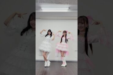 ラフ×ラフ「君ときゅんと♡」佐々木楓菜＆日比野芽奈 全身ダンスver.🤍🩷