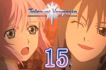 テイルズ オブ ヴェスペリア Part.15 ダングレスト脱出【PS4】Tales of Vesperia