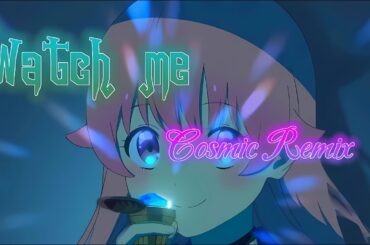 WITCH WATCH - Opening『Watch Me!』by YOASOBI (Cosmic Remix)