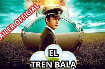 PANICO EN EL TREN BALA TRAILER Official Español Latino 2025 Accion Y Suspenso
