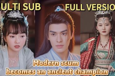 【FULL】Modern Underachiever Travels to Ancient Times, Becomes Top Scholar!