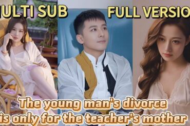 【FULL】Young man falls for his widow master’s wife and cancels four engagements!