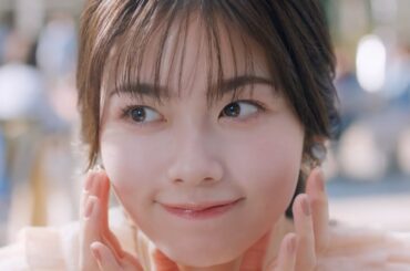 小芝風花  キャンメイク 「お肌に自信」篇 TVCM