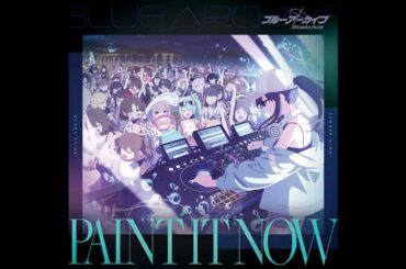 Paint It Now - サオリ(CV:石上静香)