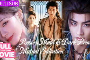 【FULL】 Reborn to Save Each Other! She Clings to the Fallen Prince: Be Clean, Be King!