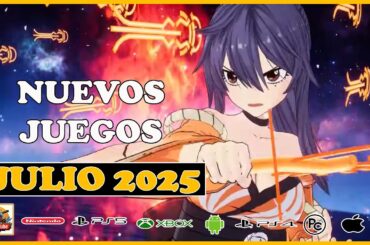 LOS 14  NUEVOS VIDEOJUEGOS QUE SALEN EN JULIO 2025