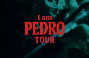 PEDRO TOUR 2025「I am PEDRO TOUR」[OFFICIAL TRAILER]