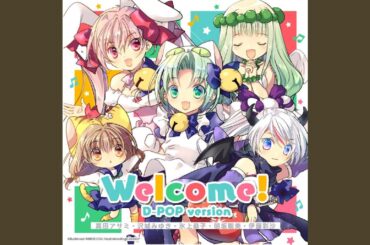 Welcome! (D-POP Version)