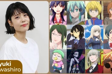 Miyuki Sawashiro [沢城みゆき] Top Same Voice Characters Roles